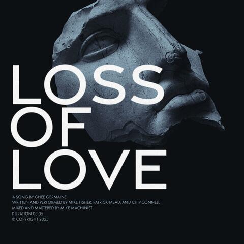 Loss of Love