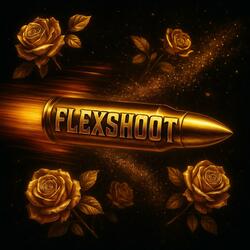 FLEXSHOOT (feat. k3nnydontlikeyou)