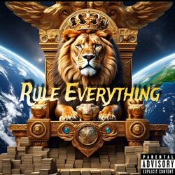 Rule Everything (feat. 73live & Gemini)