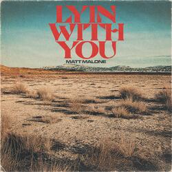 Lyin' With You