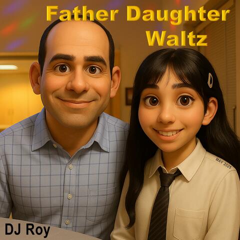 Father Daughter Waltz