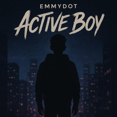 ACTIVE BOY
