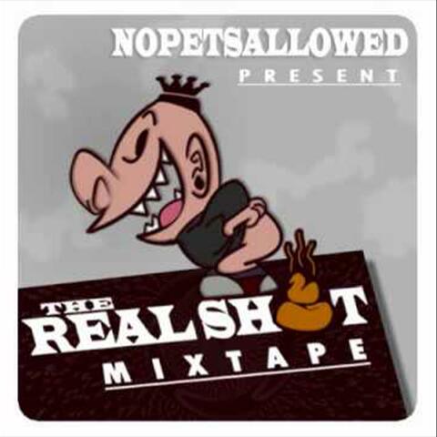 The Real Shit Mixtape