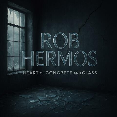Heart of Concrete and Glass