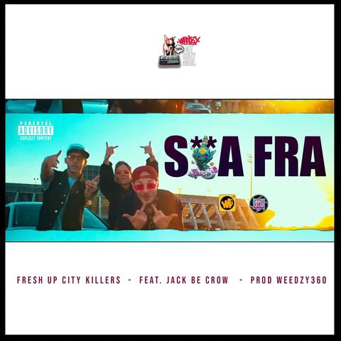 S_ _A Fra (feat. Jack Be Crow)