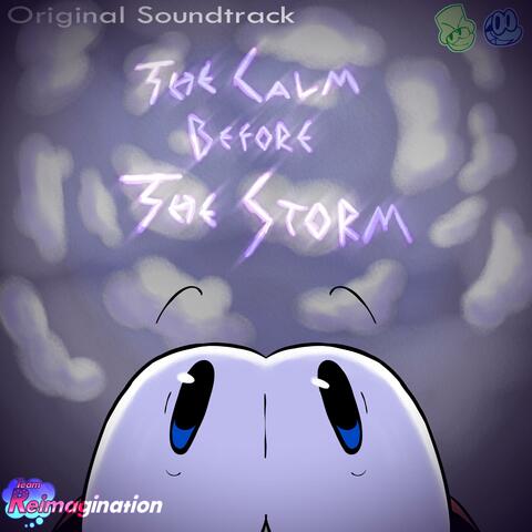 The Calm Before The Storm (Vs Bamber & Davey Vol. 2.5 Original Soundtrack)