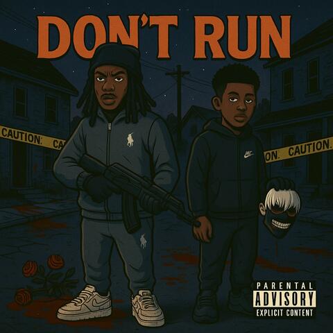 Don't Run (feat. zayraxkz)