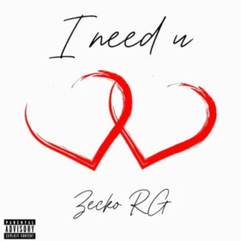 I Need U