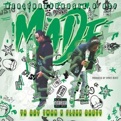 MADE (feat. FlexxBabyy)