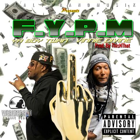Fuck You Pay Me (feat. Vinni Divine)