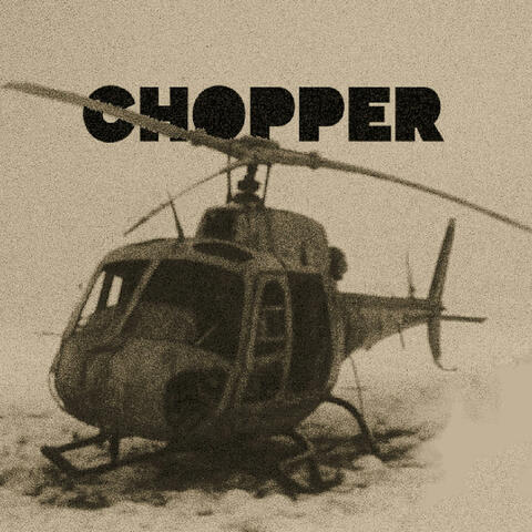 Chopper
