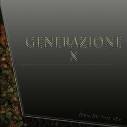 Generazione x (feat. vTx)