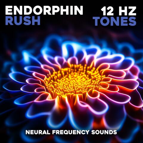 12 Hz Waves for Bliss & Endorphin Activation