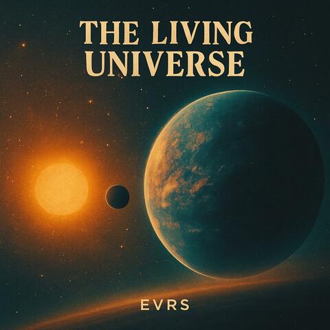 The Living Universe