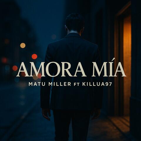 Amora Mia (feat. killua97)