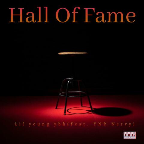 Hall Of Fame (feat. YNR Nervy)
