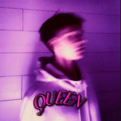 QUEEN