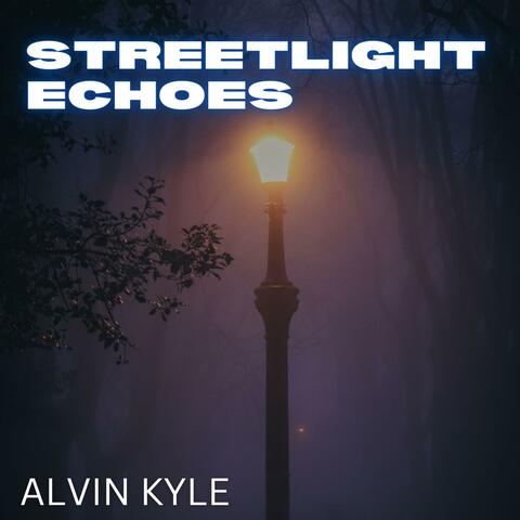 Streetlight Echoes