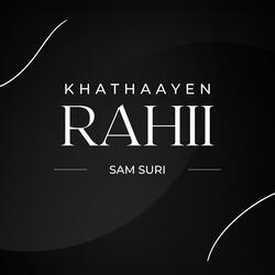 Khathaayen Rahii (feat. Kishan Amin, Ajay Chandran & Anup Nandilath)