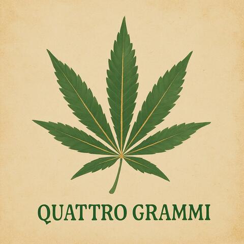 QUATTRO GRAMMI