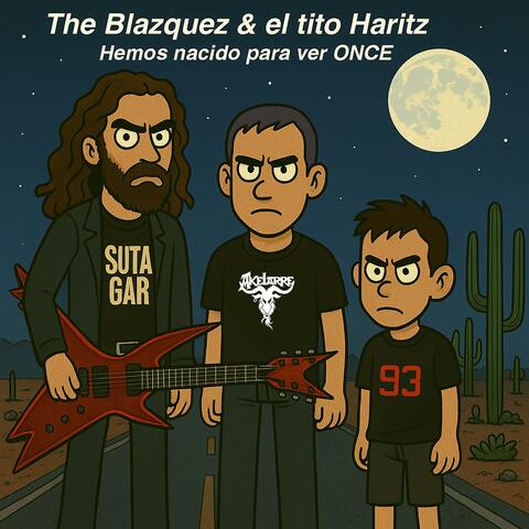 Hemos nacido para ver ONCE (feat. The Blazquez & el tito Haritz)