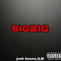 BIG BIG (feat. ILM)