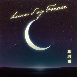 Luna Say Forever