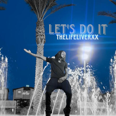 Lets Do it