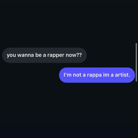 I dont even rap lol