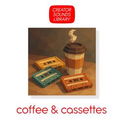 Coffee & Cassettes