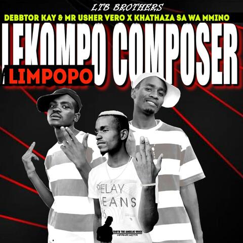 Lekompo Composer (feat. Khathaza sa)