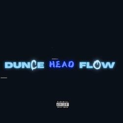 Dunce Head Flow (feat. SamDan)