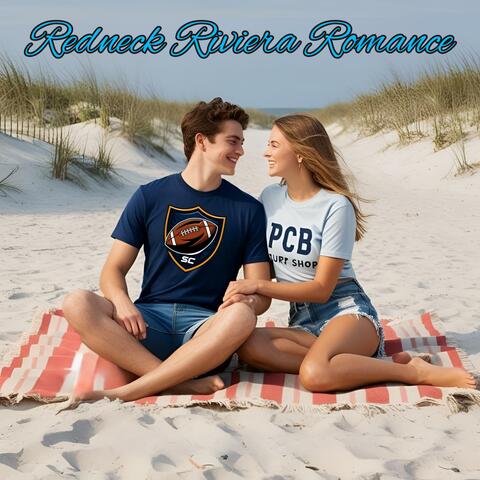 Redneck Riviera Romance