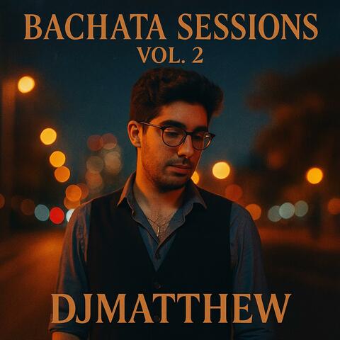 Bachata Session, Vol. 2