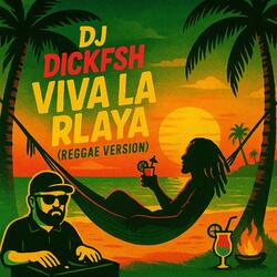 Viva la Playa (Reggae Version)