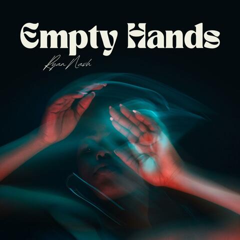 Empty Hands