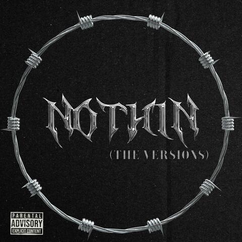 Nothin (The Versions)