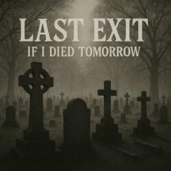 If I Died Tomorrow