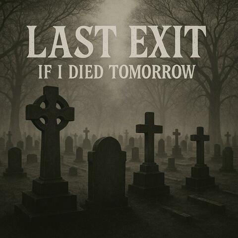 If I Died Tomorrow