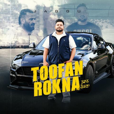Toofan Rokna (feat. Harsh)