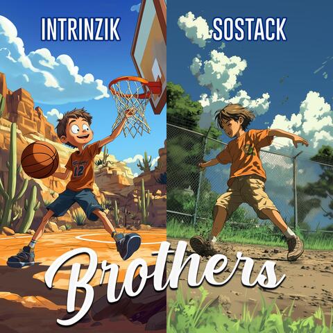 Brothers (feat. SOSTACK)