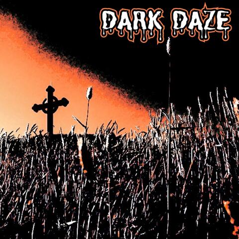 Dark Daze