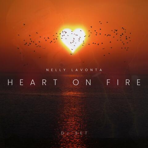 Heart on Fire (DJ Set)