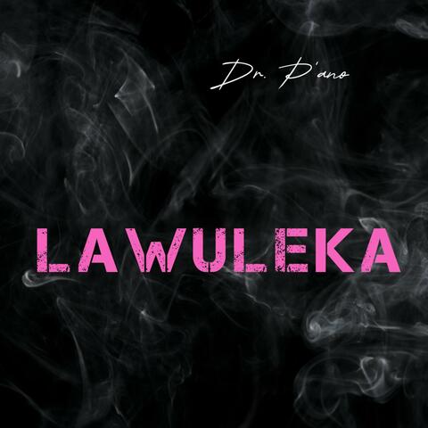 Lawuleka (Kabza Da Small)
