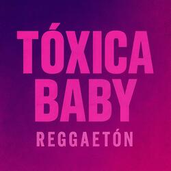 Tóxica Baby