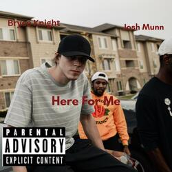 Here For Me (Bryce Knight)