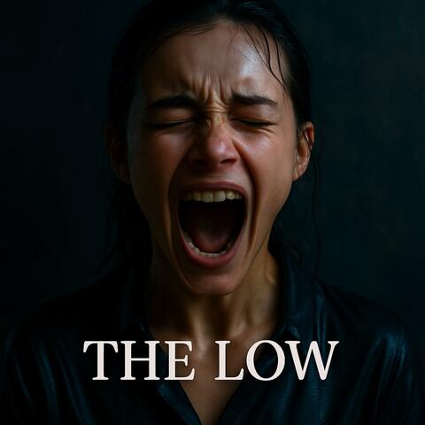 The Low