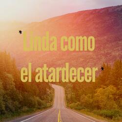 Linda como el atardecer
