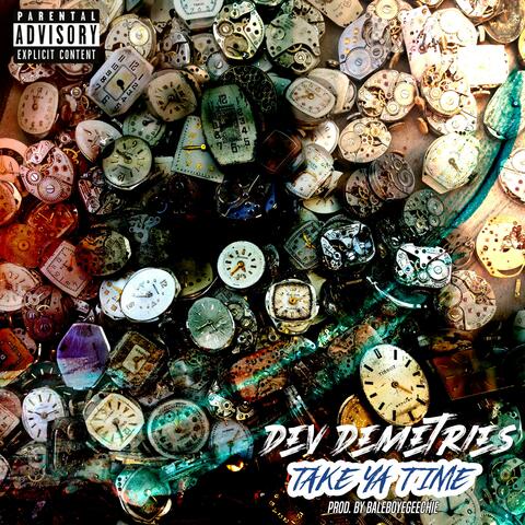 Take Ya Time