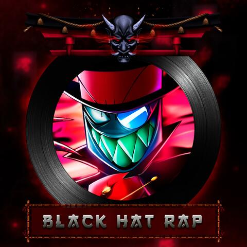 Black Hat Rap